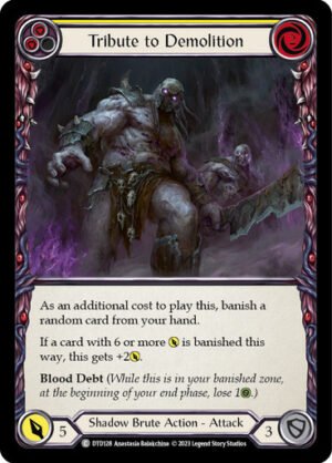 FAB TCG - DTD128 Tribute to Demolition (Yellow) C