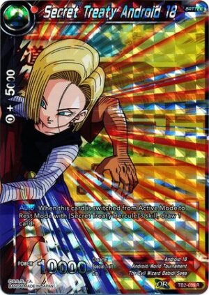 DBS TCG - TB2-009	Secret Treaty Android 18 R