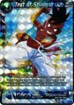 DBS TCG - TB2-030	Test of Strength Uub R