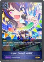 SHADOWVERSE EVOLVE - CP01-031EN Make! Some! NOISE! G