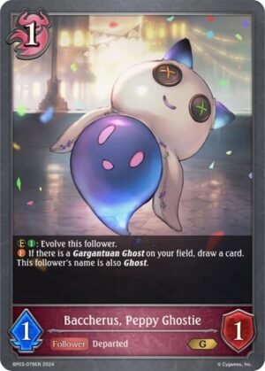SHADOWVERSE EVOLVE - BP03-078EN Baccherus, Peppy Ghostie G