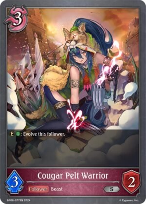 SHADOWVERSE EVOLVE - BP06-077EN Cougar Pelt Warrior S