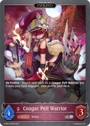 SHADOWVERSE EVOLVE - BP06-078EN Cougar Pelt Warrior S (Evolved)