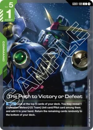 GUNDAM CARD GAME - GD01-109 The Path to Victory or Defeat C