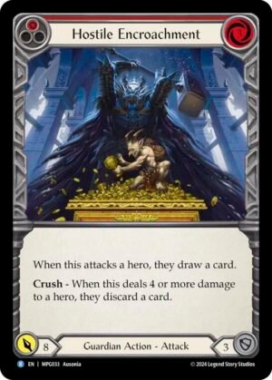 FLESH AND BLOOD TCG - MPG033 R Hostile Encroachment