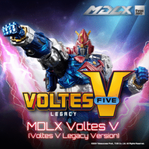 THREE ZERO - MDLX - Voltes V (Voltes V: Legacy)