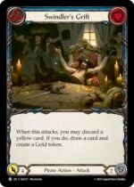 FLESH AND BLOOD TCG - SEA171 C Swindler's Grift (Blue)