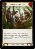 FLESH AND BLOOD TCG - SEA204 R Money or Your Life? (Yellow)