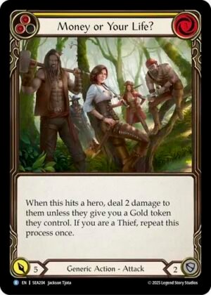 FLESH AND BLOOD TCG - SEA204 R Money or Your Life? (Yellow)