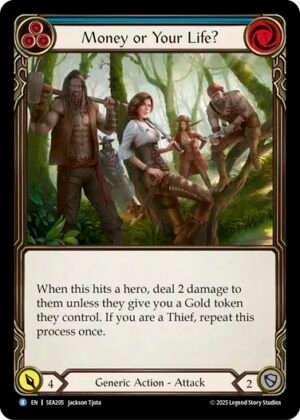 FLESH AND BLOOD TCG - SEA205 R Money or Your Life? (Blue)